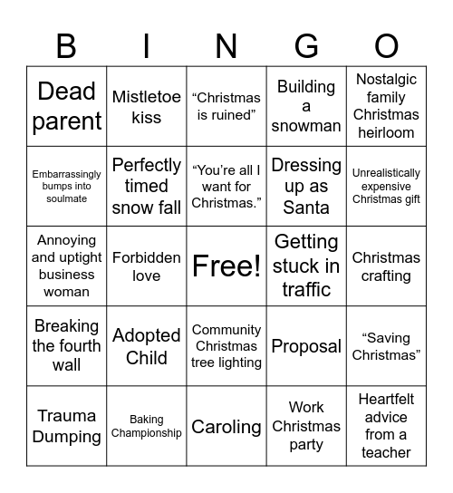 Hallmark Christmas Tropes That Make Me Want to Roast Myself Over an Open Fire Bingo Card