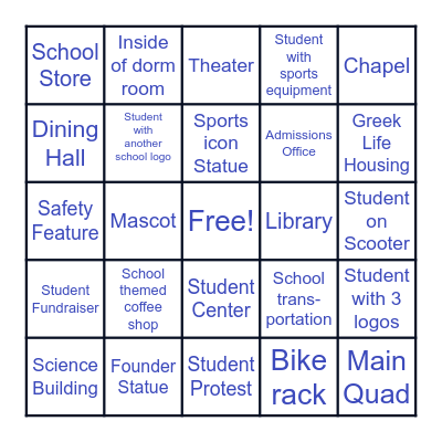 College Visit Bingo : ————————————- Bingo Card