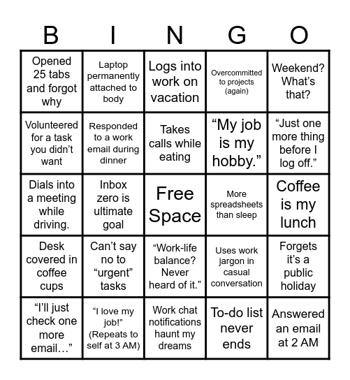 Workaholic Bingo Card