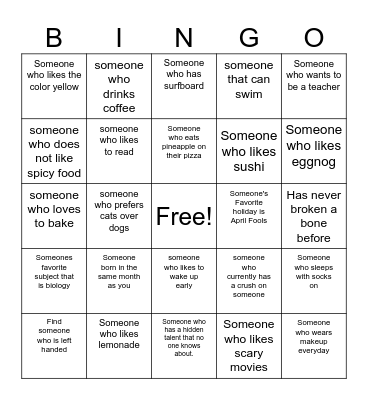 Lets Get To Know Each Other! Bingo Card