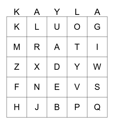 KAYLA'S LETTERS Bingo Card