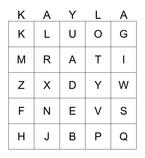 KAYLA'S LETTERS Bingo Card