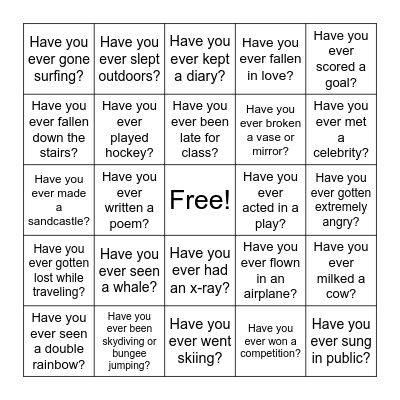 Have You Ever...? Bingo Card