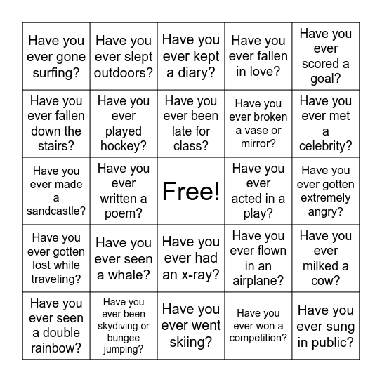 Have You Ever...? Bingo Card