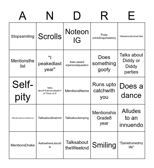 ANDRE BINGO! (BLACKOUT EDITION) Bingo Card