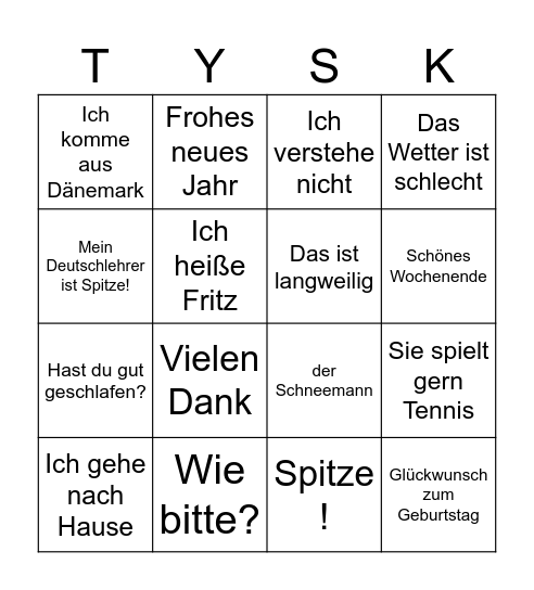 "WIE SAGT MAN ..." (Chunks ..jul 2024)(LB-tysk) Bingo Card