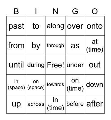 Preposition of Movement/Space/Time Bingo Card