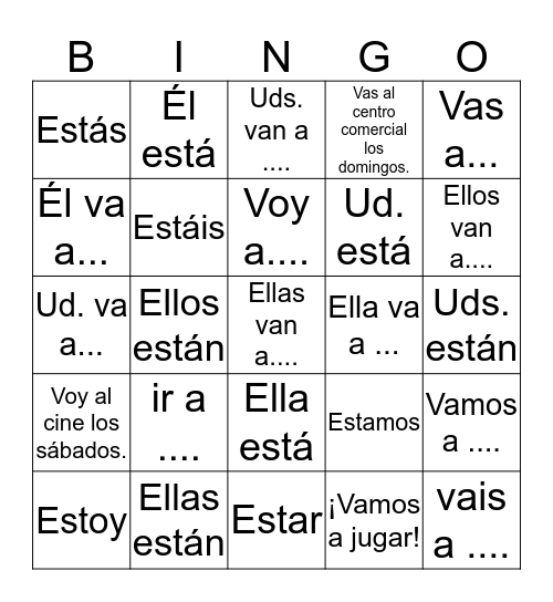 Los verbos irregulares IR y ESTAR  Bingo Card