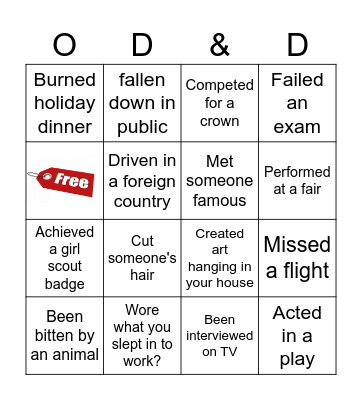 ODB!  Org Design Team Bingo...Have you ever? Bingo Card