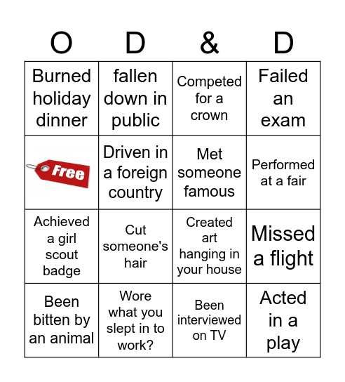 ODB!  Org Design Team Bingo...Have you ever? Bingo Card