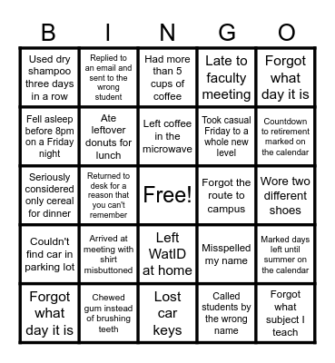 Tired Teachers and Staff Bingo Card