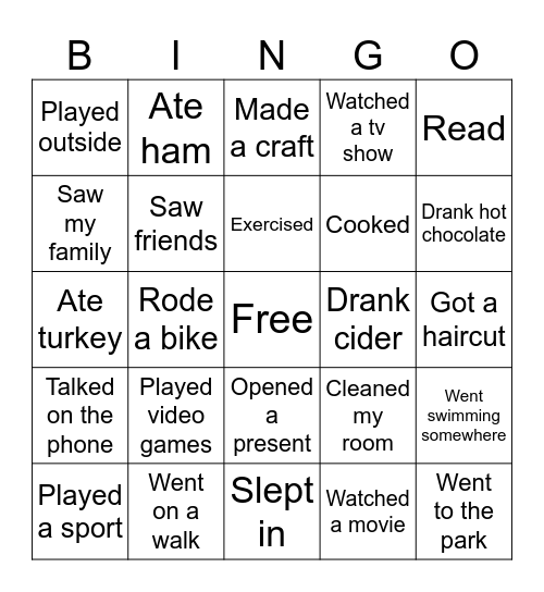 What did you do over break? Bingo Card