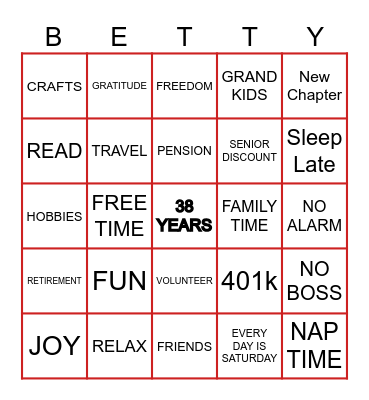 BETTY'S RETIREMENT BINGO 2024 Bingo Card
