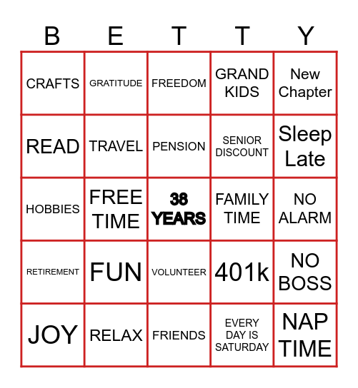 BETTY'S RETIREMENT BINGO 2024 Bingo Card