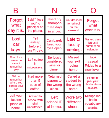 Tired Teacher Bingo Card
