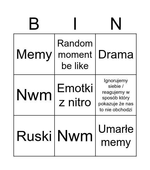 To do filmo takiego jednego xddd Bingo Card