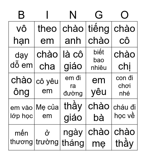 Tiếng Chào Theo Em - Cô Giáo Bingo Card