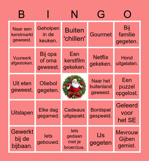 Hoe was je kerstvakantie? BINGO!!!!! Bingo Card