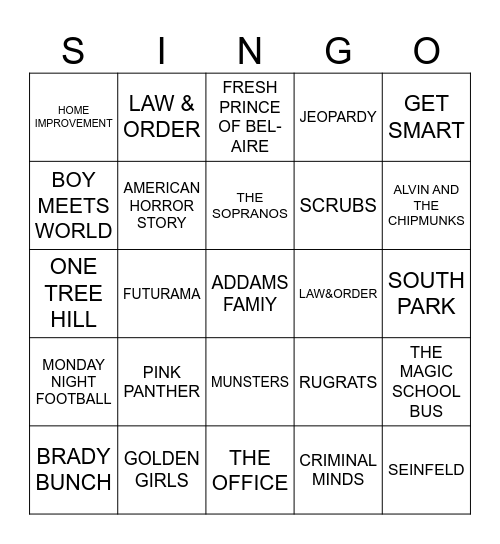 SINGO & CHILl: Tv theme songs : 1 line to win: ↕↖↔↘ Bingo Card