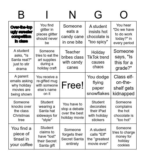 Middle School - Holiday B I N G O Bingo Card