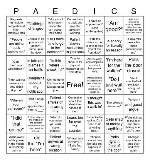 Stuff Patient Say (too much) Bingo Card