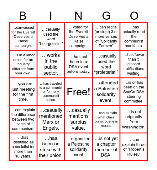 Socialist Social BINGO! No one can sign your card more than once. Get the initials of someone who... Bingo Card