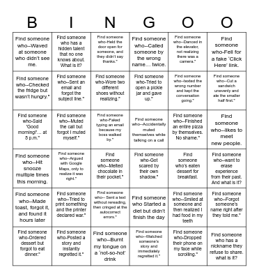 FIND SOMEONE WHO Bingo Card
