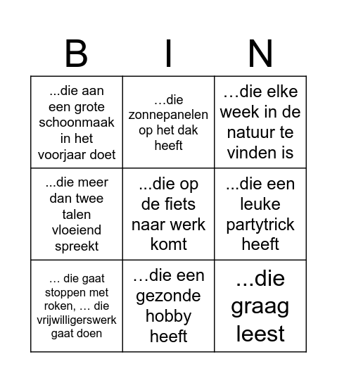 Mingle Bingo! Spreek iemand aan die... Bingo Card