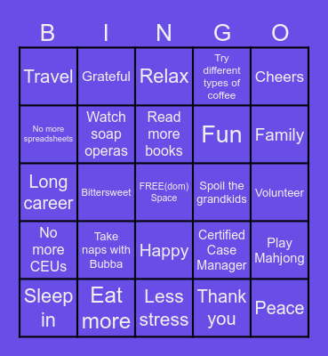 Sharon's Retirement Bingo Card