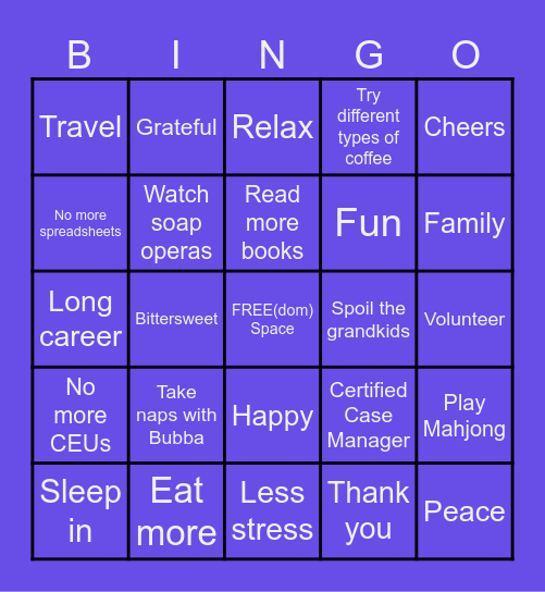 Sharon's Retirement Bingo Card