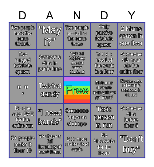 The ultimate public run Dandy's world bingo! Bingo Card