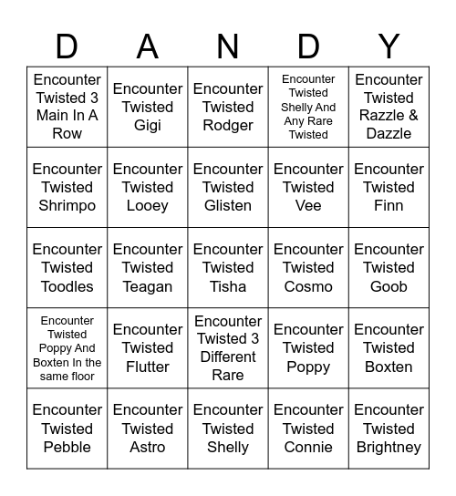 Dandy Twisted Encounters Bingo Card