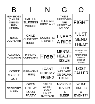 NYE CALLTAKER BINGO Card