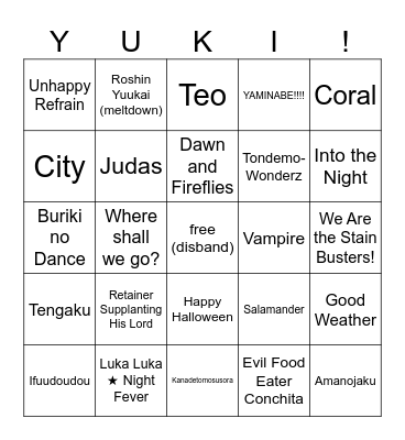 yuki's unchanging warmth bingo Card