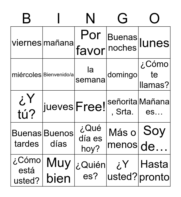 Hola, ¿Qué Tal?, Mucho Gusto y ¿De Dónde Eres? Bingo Card