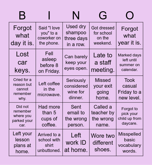 Tired Teacher Bingo Card