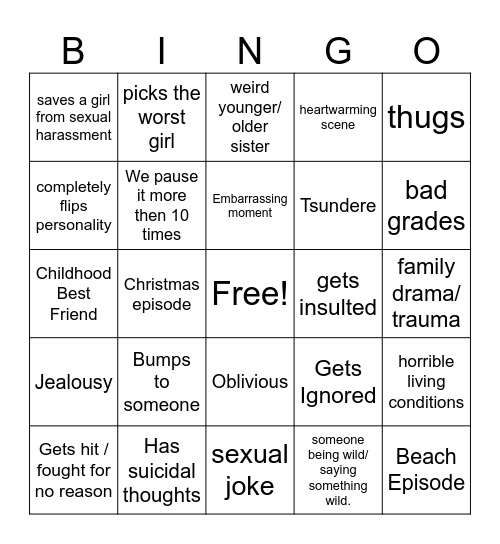 Romance Suicidal Maniac Main Character Anime Bingo Card