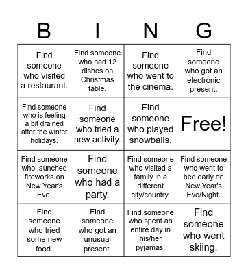 "Find someone who..." (after winter holidays) Bingo Card