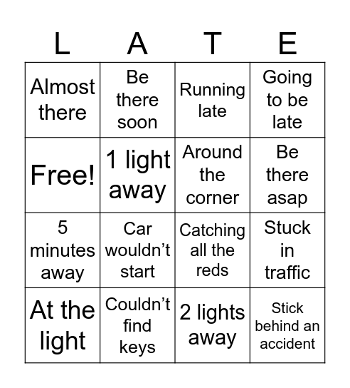 Excuses Bingo Card