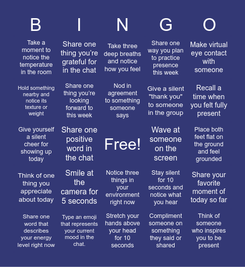 Be Here Now: Presence Bingo Card