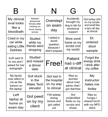 Wake Tech NURSING STUDENT Bingo Card