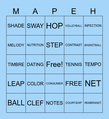 M  A  P  E  H           B  I  N  G  O Bingo Card