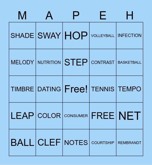 M  A  P  E  H           B  I  N  G  O Bingo Card