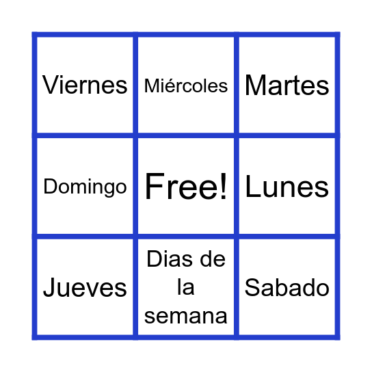 Los Dias de la Semana Bingo Card