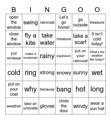 Unit 7: It isn't cold today! Bingo Card