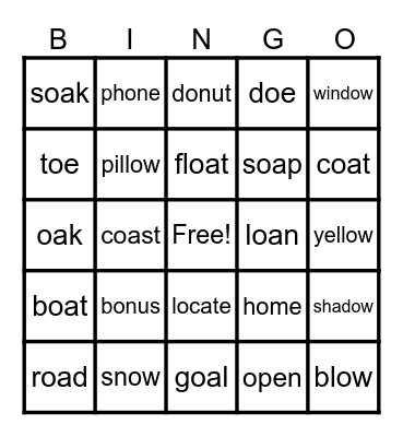 "o-, -oa, -ow" Long o Bingo Card