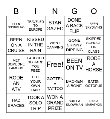 HAVE YOU EVER... Bingo Card