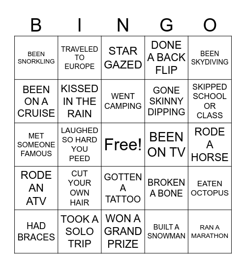 HAVE YOU EVER... Bingo Card