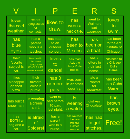 VIPER BINGO 2.0! find someone who.... Bingo Card