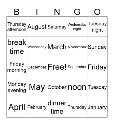 months, days and times of day BINGO Card